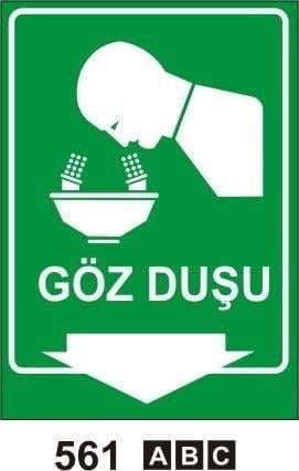 Emniyetli Durum Levhaları, Uyarı Levhaları, Acil Duş, Göz ve Vücut Duşu, İlk Yardım Noktası, İlk Yardım Dolabı, İlk Yardım, Acil Toplanma Alanı, Acil Toplanma Merkezi, Sigara İçme Alanı Çantası