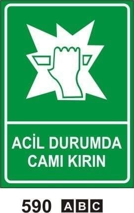Yangında Camı Kırın, Sedye, İçilebilir Su, Bu Bölüm Gün Kaza Olmadan Çalıştı, Acil Durum Çekici, Tehlike Anında Basınız, Acil Durum Telefonu, Acil Durumda Camı Kırın, Toplanma Noktası Levhası, Acil Toplanma Merkezi Levhası, İlk Yardım Odası Sol Ok, İlk Yardım Odası Sağ Ok, Sigara İçmeye Bu Alanda İzin Verilmiştir, Sigara İçilebilir Alan, Sigara İçme Yeri Levhası, Açmak İçin Sola Çekin,Açmak İçin Sağa Çekin, Emniyetli Durum Levhaları, Uyarı Levhaları, Acil Duş, Göz ve Vücut Duşu, İlk Yardım Noktası, İlk Yardım Dolabı, İlk Yardım, Acil Toplanma Alanı, Acil Toplanma Merkezi, Sigara İçme Alanı Çantası