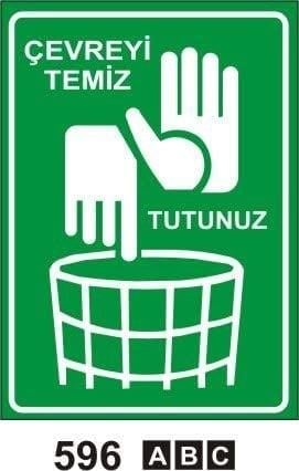 Çevreyi Temiz Tutunuz, Bu Alanı Temiz Tut, Dışına Değil İçine Atın, İçine Atın Levhası, Temiz İnsan Temiz Eller Levhası, Yangında Camı Kırın, Sedye, İçilebilir Su, Bu Bölüm Gün Kaza Olmadan Çalıştı, Acil Durum Çekici, Tehlike Anında Basınız, Acil Durum Telefonu, Acil Durumda Camı Kırın, Toplanma Noktası Levhası, Acil Toplanma Merkezi Levhası, İlk Yardım Odası Sol Ok, İlk Yardım Odası Sağ Ok, Sigara İçmeye Bu Alanda İzin Verilmiştir, Sigara İçilebilir Alan, Sigara İçme Yeri Levhası, Açmak İçin Sola Çekin,Açmak İçin Sağa Çekin, Emniyetli Durum Levhaları, Uyarı Levhaları, Acil Duş, Göz ve Vücut Duşu, İlk Yardım Noktası, İlk Yardım Dolabı, İlk Yardım, Acil Toplanma Alanı, Acil Toplanma Merkezi, Sigara İçme Alanı Çantası